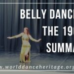 Belly dance from the 1960s summary