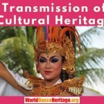 Transmission dance heritage